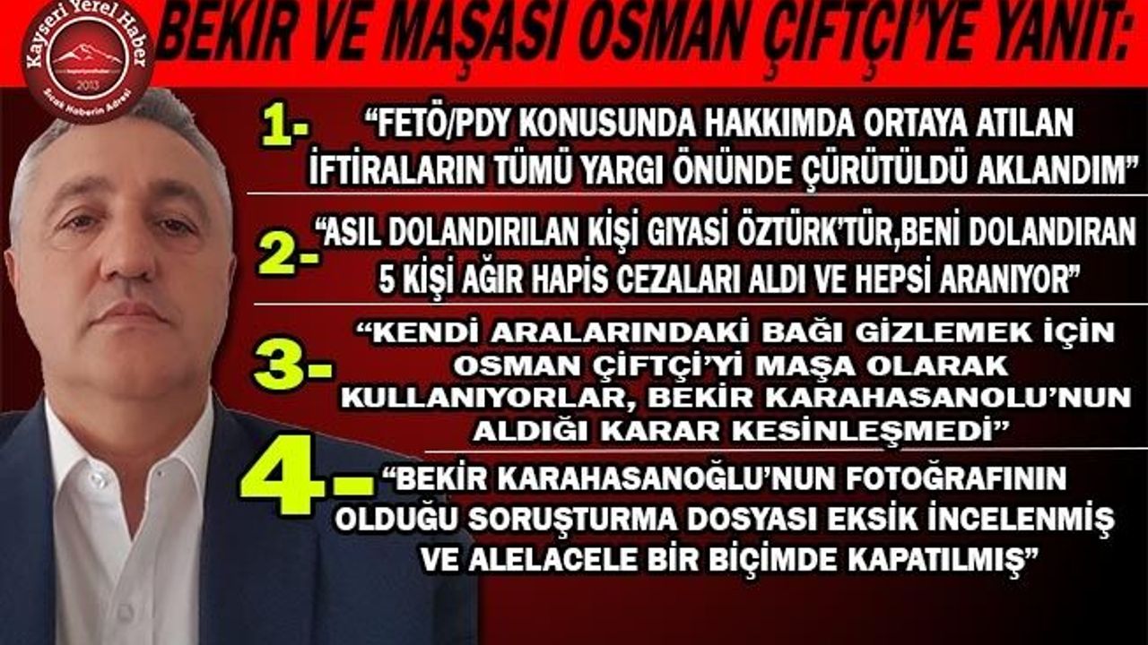 Bekir ve Maşası Osman Çiftçi’ye yanıt: