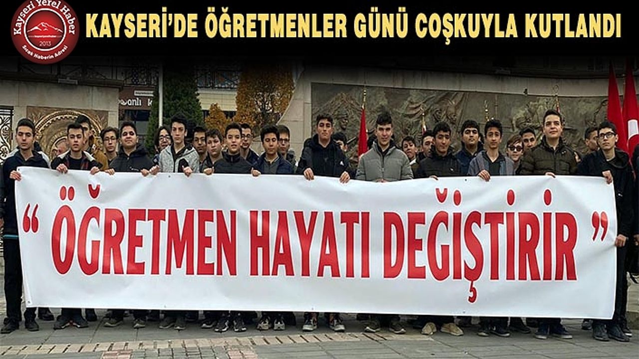 Kayseri'de 24 Kasım Öğretmenler Günü kutlandı