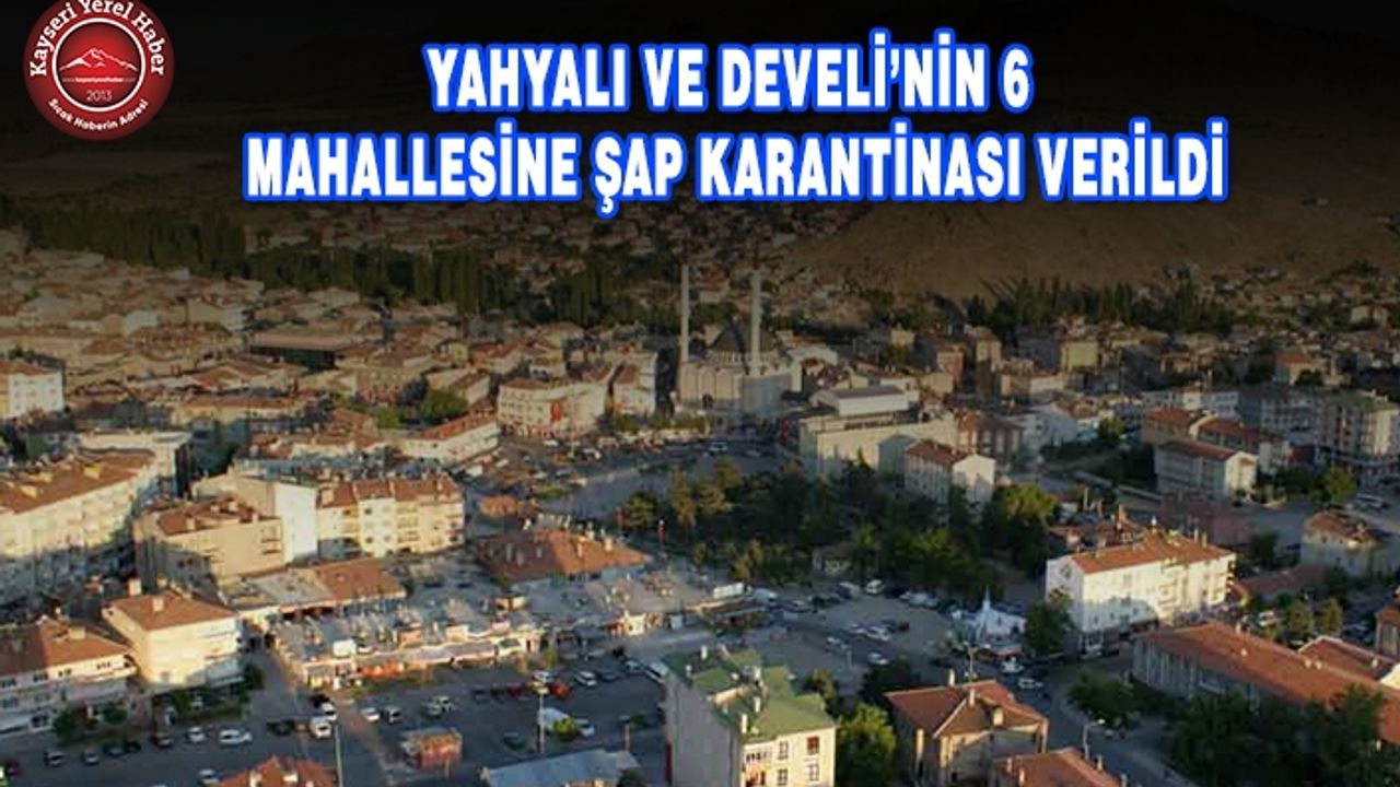 Kayseri'de 6 Mahalleye Şap Karantinası