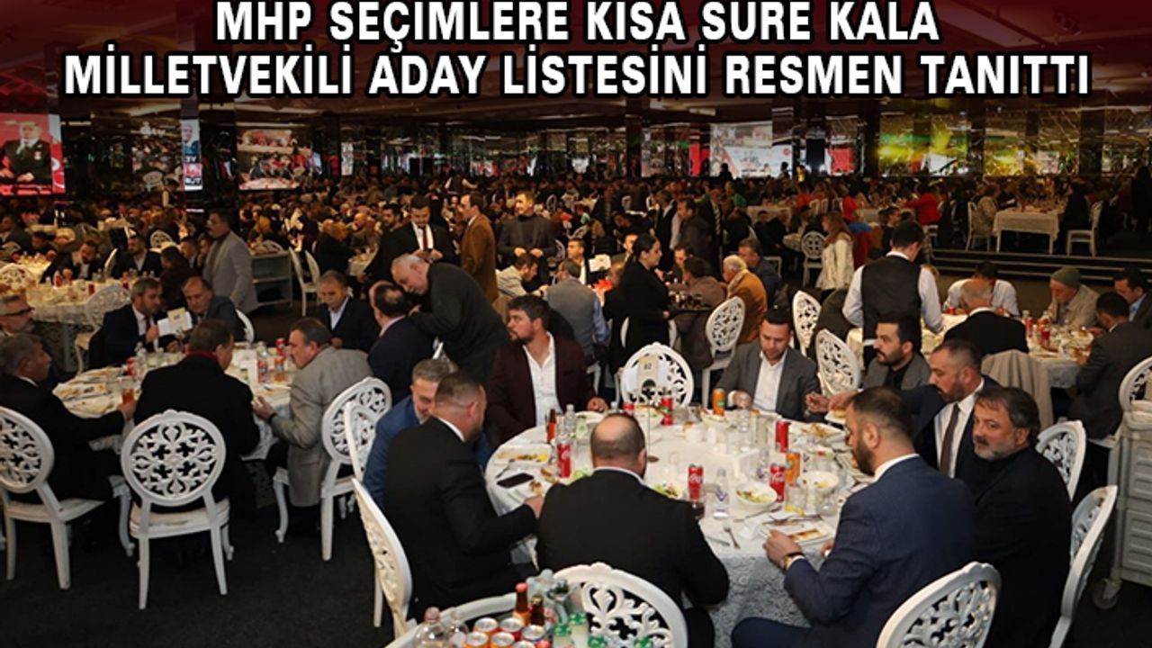 MHP Vekil Adayları Tanıtıldı