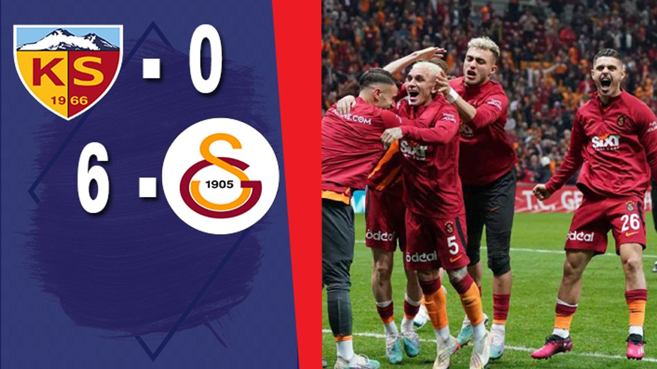 Kayserispor Deplasmanda Galatasaray’a 6-0 Yenildi 