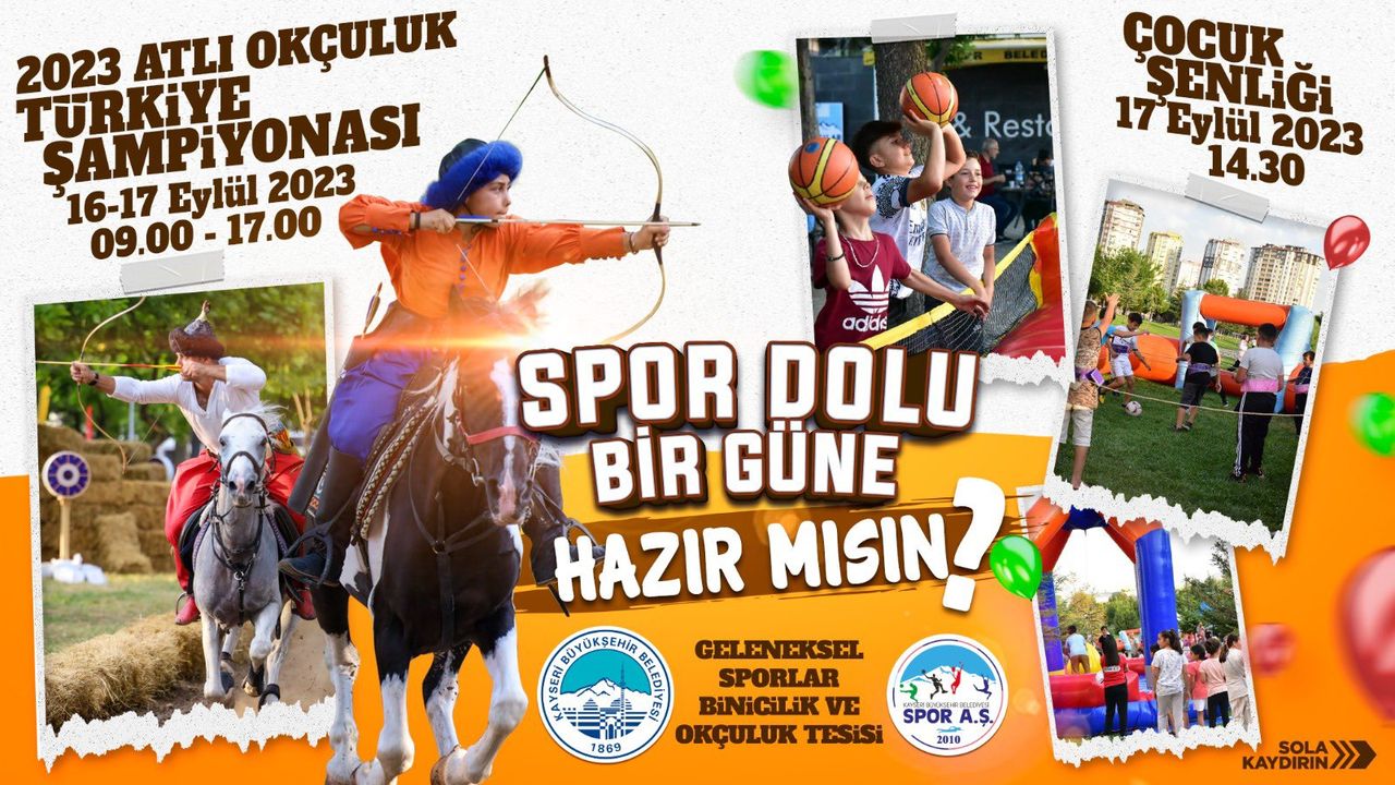 Büyükşehir ile Atlı Okçuluk Türkiye Şampiyonası ve Çocuk Şenliği Heyecanı