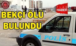 İnşaat Bekçisi Ölü Bulundu