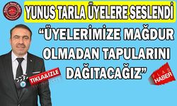 Tarla: Üyelerimizin Sesi Olmak İstiyoruz