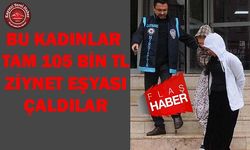 105 Bin TL’lik Ziynet Eşyası Çaldılar
