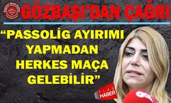 Berna Gözbaşı’dan Çağrı