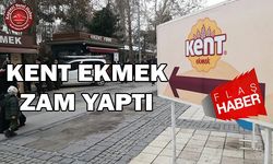 Kent Ekmek Zam Yaptı