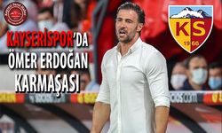 KAYSERİSPOR’DA ÖMER ERDOĞAN BİLMECESİ