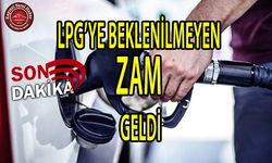 LPG’ye Zam Geldi