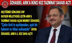 ÖZHASEKİ, ARIK’A İKİNCİ KEZ TAZMİNAT DAVASI AÇTI