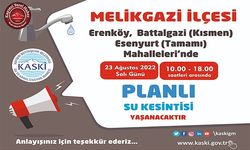 Salı Günü Melikgazi’de Su Kesintisi Yaşanacak