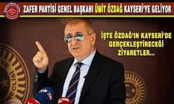 Özdağ Kayseri’ye geliyor