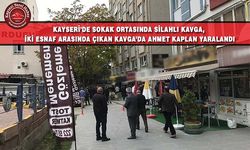 Kayseri’de Sokak Ortasında Silahlar Konuştu!