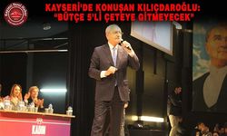 CHP Lideri Kılıçdaroğlu Kayseri’den Konuştu