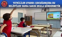 Çocuklarınızı Okula Göndermeyin !