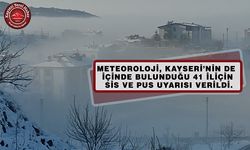 Meteoroloji’den Kayseri’ye Uyarı