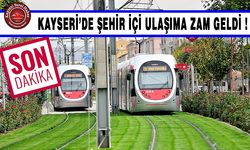 Kayseri’de Toplu Ulaşıma Zam