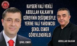 Kayseri Vali Vekili Değişti