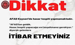 AFAD’dan Kayseri’ye Uyarı !