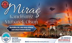 BÜYÜKKILIÇ’TAN “MİRAÇ KANDİLİ” MESAJI