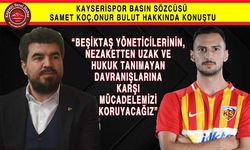 Kayserispor Basın Sözcüsü Samet Koç: “Mücadelecimizi Sürdüreceğiz”