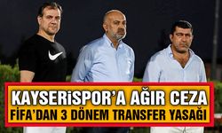 Kayserispor'a Şok! 3 Dönem Transfer Yasağı Geldi.