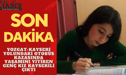 Yozgat-Kayseri Yolundaki Kaza: Kayserili Genç Kız Öldü