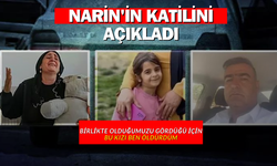 Narin'in Katilini Açıkladı