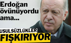 Erdoğan övünüyordu ama... Usulsüzlükler fışkırıyor