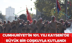 Cumhuriyet’in 101. Yılı Kayseri’de büyük bir coşkuyla kutlandı