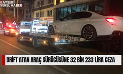 Drift atan araç sürücüsüne 32 bin 233 lira ceza