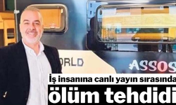 İş insanına canlı yayın sırasında ölüm tehdidi