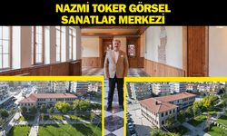 NAZMİ TOKER GÖRSEL SANATLAR MERKEZİ