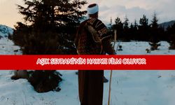 Develili Aşık Seyrani’nin hayatı film oluyor