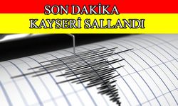 Konya’da meydana gelen deprem Kayseri’den de hissedildi