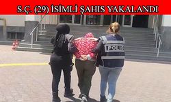 18 yıl kesinleşmiş cezası bulunan şahıs yakalandı
