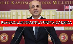 Milletvekili Genç; “Gerçek enflasyon TÜİK’te değil