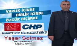CHP Kocasinan’a İlk Aday Yaşar Solmaz