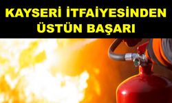 Kayseri itfaiyesi 6 ayda 4 bin 792 olaya müdahale etti