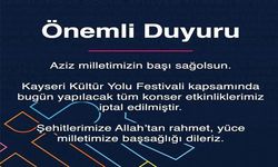 Kayseri’deki konserler iptal edildi