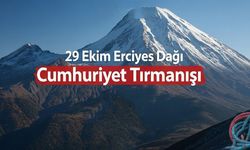 29 Ekim’de Erciyes Dağı’na Cumhuriyet Tırmanışı gerçekleştirilecek