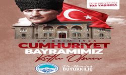 Başkan Büyükkılıç'tan Cumhuriyetin 102. Yılı Mesajı