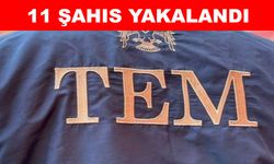 TEM’den operasyon