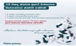 İçinde kanser ilaçlarının da olduğu 15 ilaç daha geri ödeme listesine alındı
