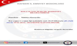 Pınarbaşı - Malatya Karayolu tüm araç trafiğine kapandı