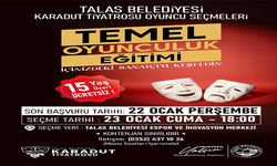 TALAS’TA SAHNE SENİ BEKLİYOR; KARADUT TİYATROSU  OYUNCULARINI ARIYOR