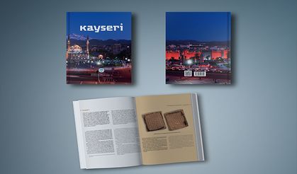 KAYSERİ'NİN KİTABI YAZILDI