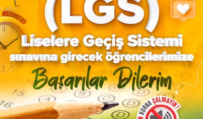 Büyükkılıç’tan LGS’ye Girecek Öğrencilere Başarı Mesajı