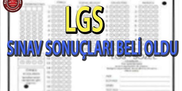 LGS Yerleştirme Sonuçları Açıklandı