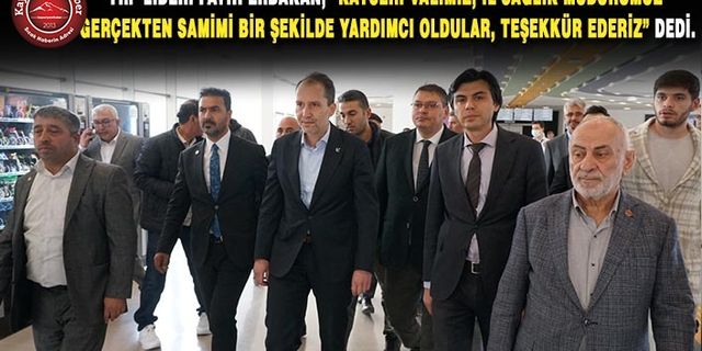 YRP Lideri Erbakan, Kazazedeleri Ziyaret Etti